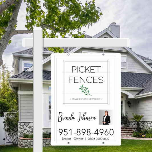 32x24 FOR SALE SIGN #1 - PICKET FENCES REAL ESTATE SERVICES