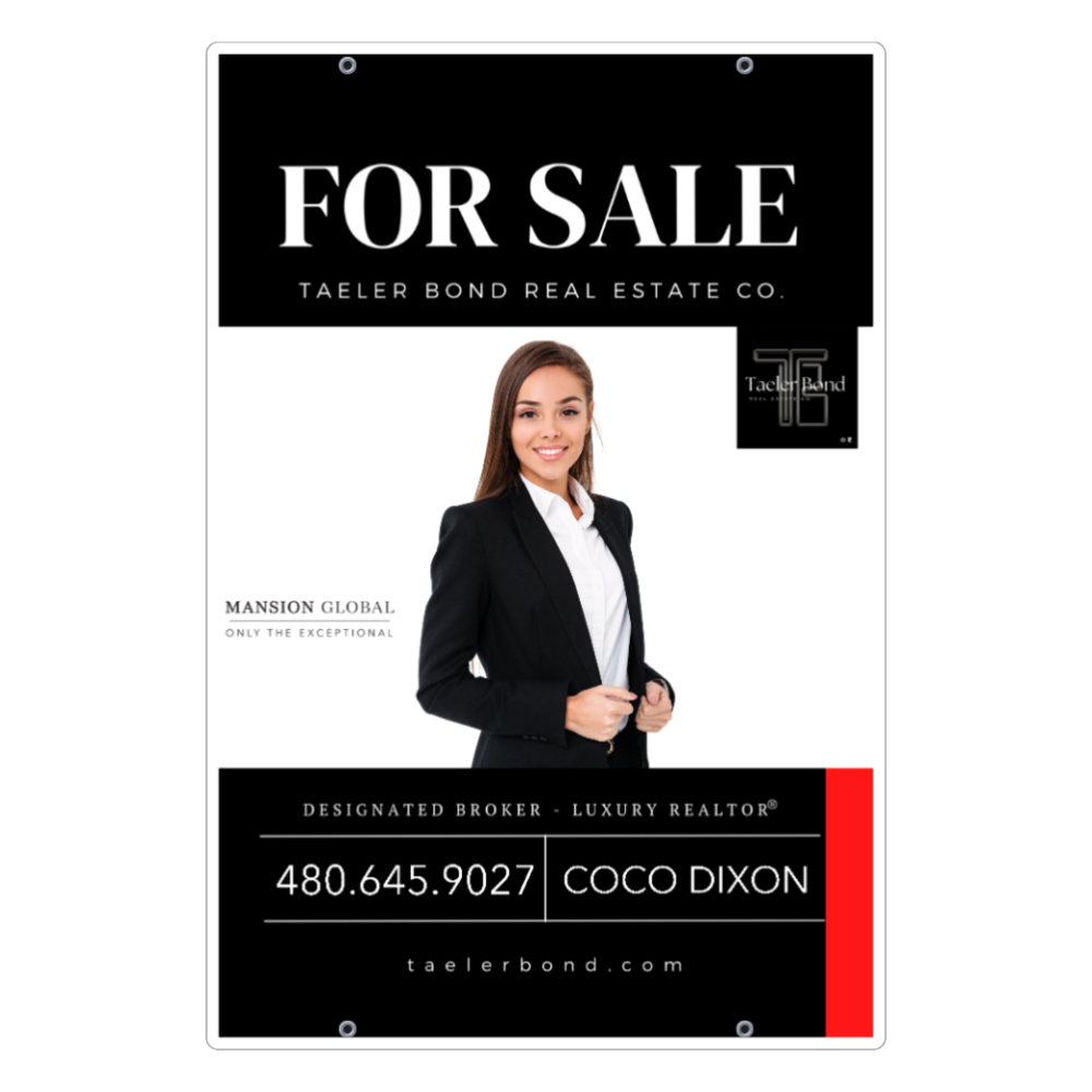 24x36 FOR SALE SIGN #2 - TAELER BOND REAL ESTATE CO.