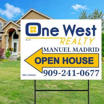 18x24 OPEN HOUSE #2 - ONE WEST REALTY