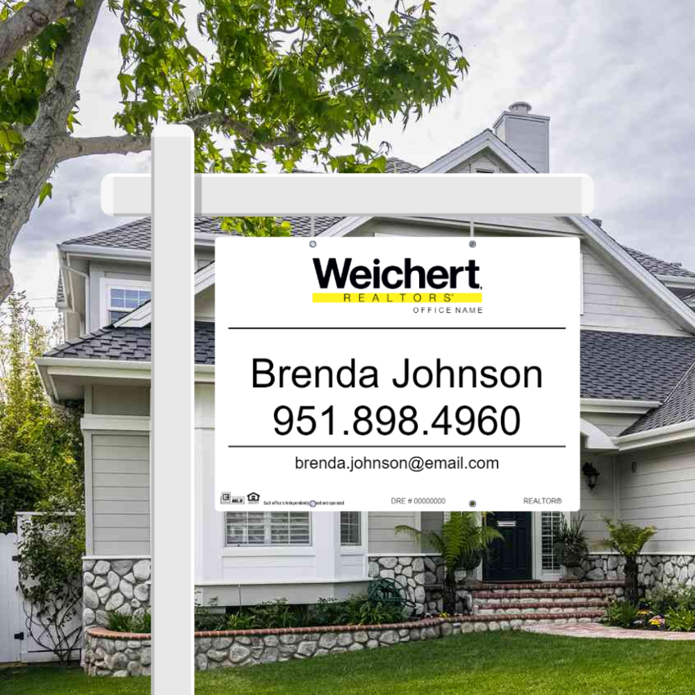 24x32 FOR SALE SIGN #7- WEICHERT REALTORS