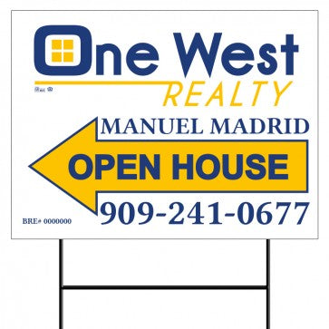 18x24 OPEN HOUSE #2 - ONE WEST REALTY