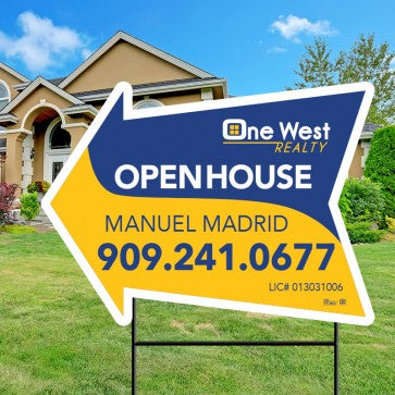 18x24 OPEN HOUSE #4 - ONE WEST REALTY
