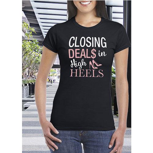 Shirt #2 -Closing Deals In High Heels - Estate Prints