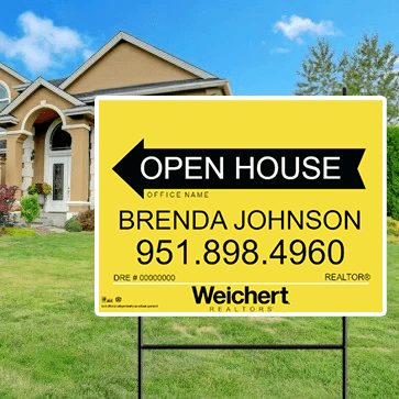 18x24 OPEN HOUSE SIGN #1 - WEICHERT REALTORS - Estate Prints