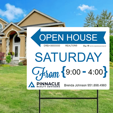 18x24 OPEN HOUSE SIGN #10 - PINNACLE REALTY ADVISORS - Estate Prints